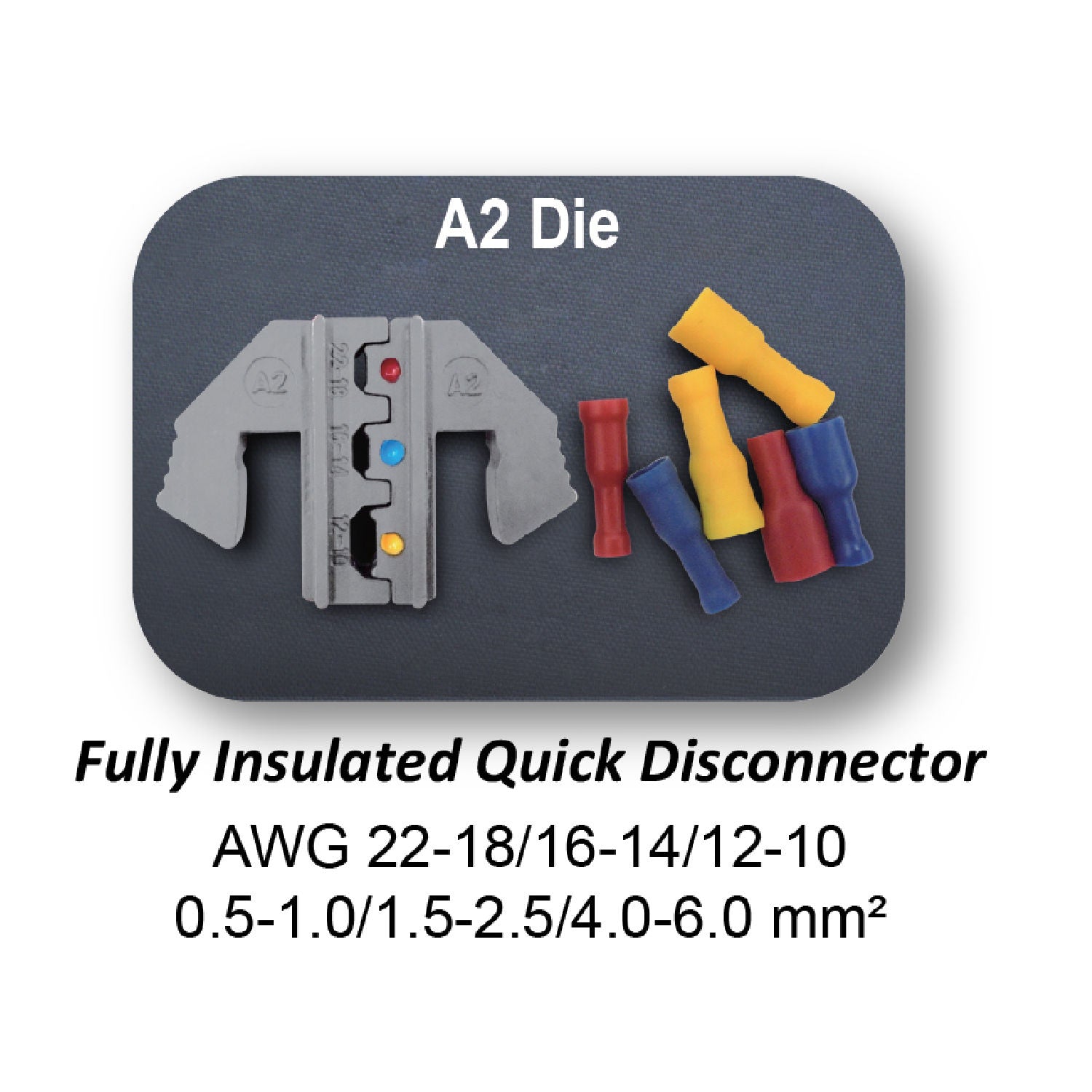 Crimping Tool Die - A2 Die for Fully Insulated Quick Disconnectors - Tool Guy Republic
