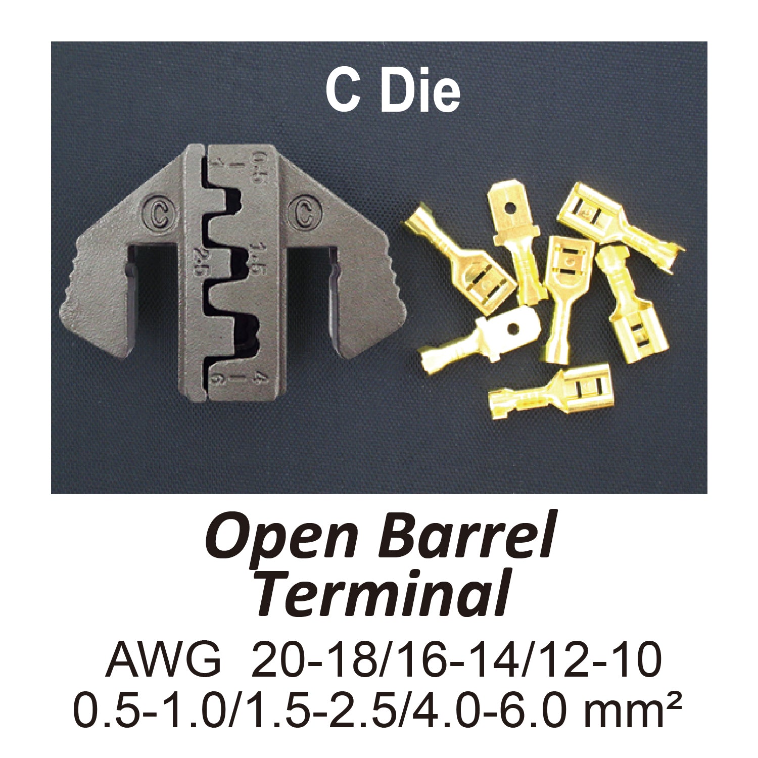 Crimping Tool Die - C Die for Open Barrel Terminals AWG 20-18/16-14/12-10